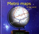 Book cover of Metro Maps of the World by OVENDEN, Mark